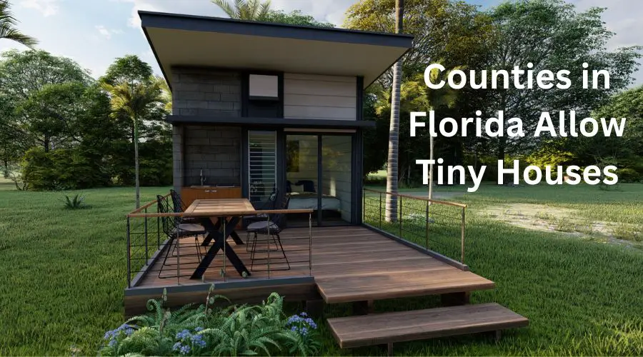 What Counties in Florida Allow Tiny Houses