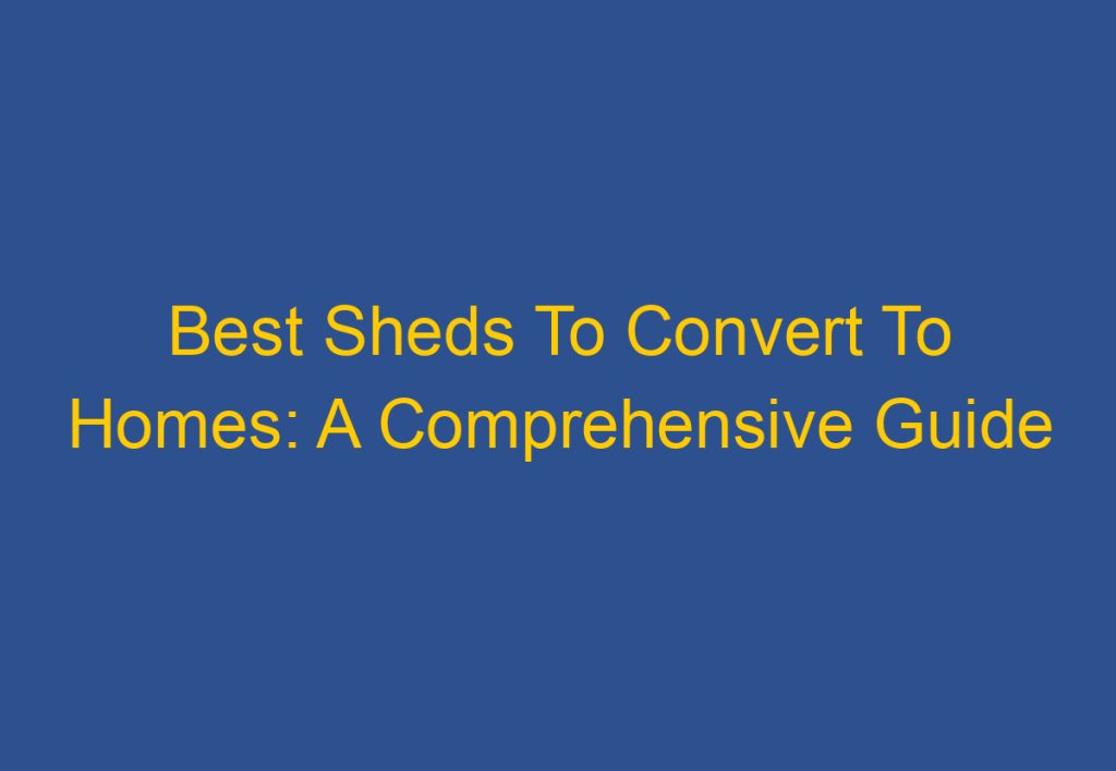 Picture of Shed to Tiny House Checklist: Transforming Your Backyard Shed into a ...