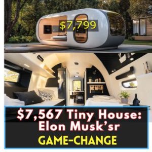 $7,567 Tiny House Elon Musk’s Game-Changer FINALLY Here