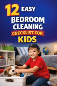 Bedroom Cleaning Checklist For Kids | Easy Daily Room Routine