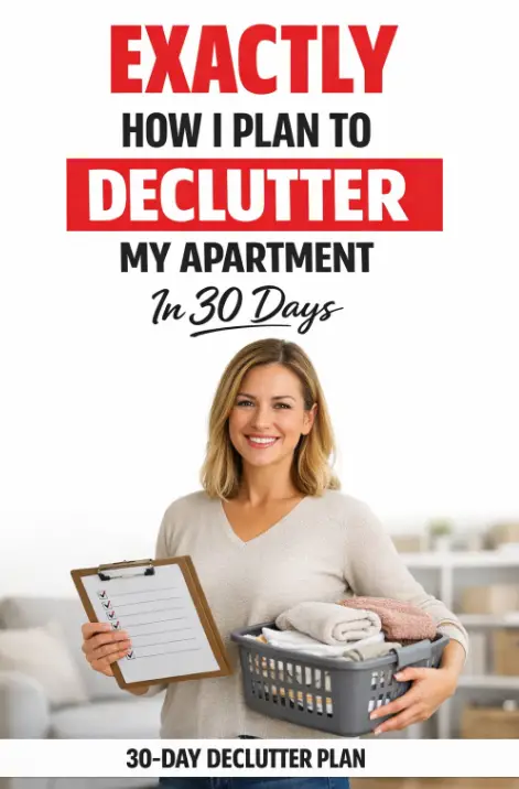 Exactly How I Plan To Declutter My Apartment In 30 Days 1 Exactly How I Plan To Declutter My Apartment In 30 Days | 30 Day Declutter Plan